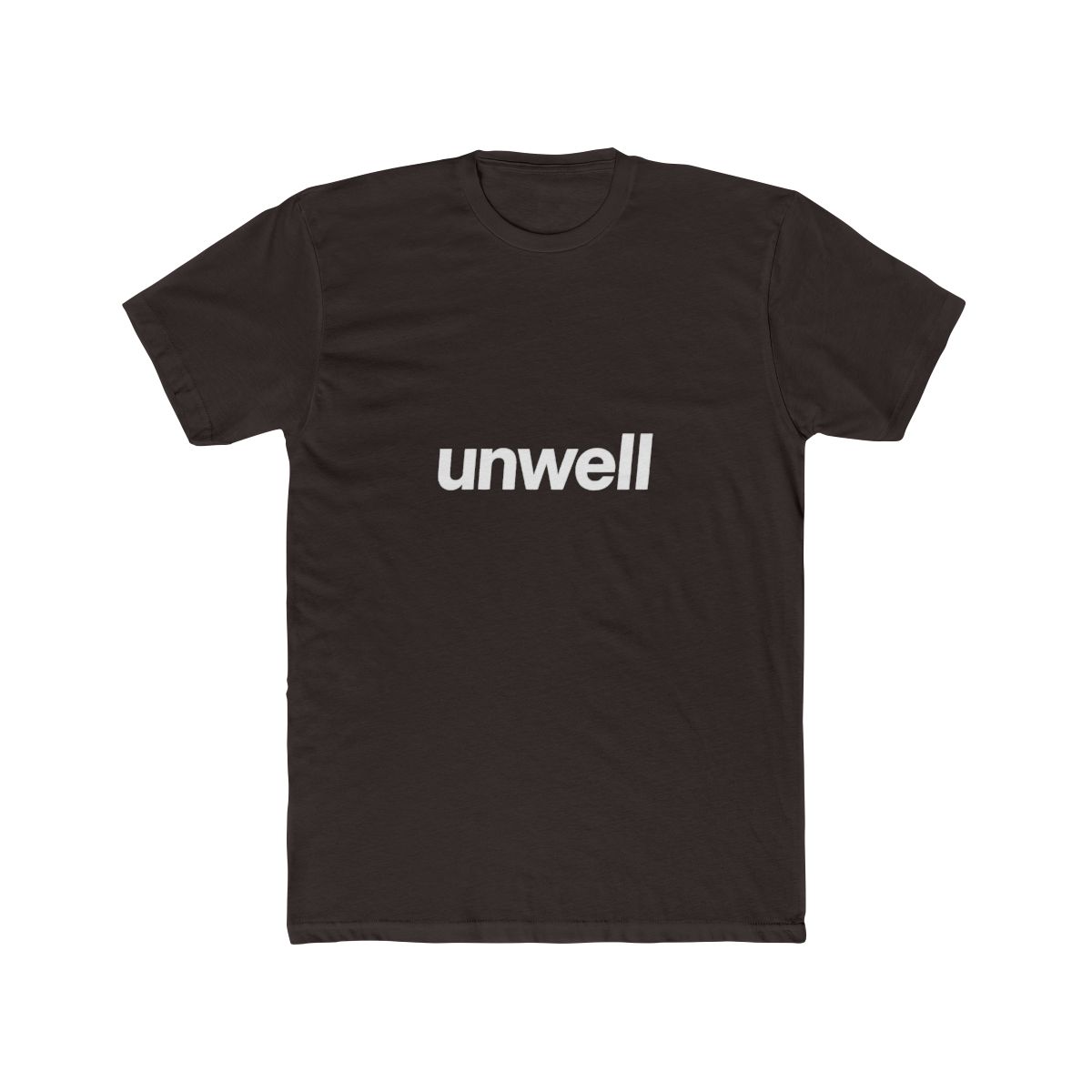 Unwell Word Made Soft Comfortable Unisex Tee - alternate angle 2, merchandise