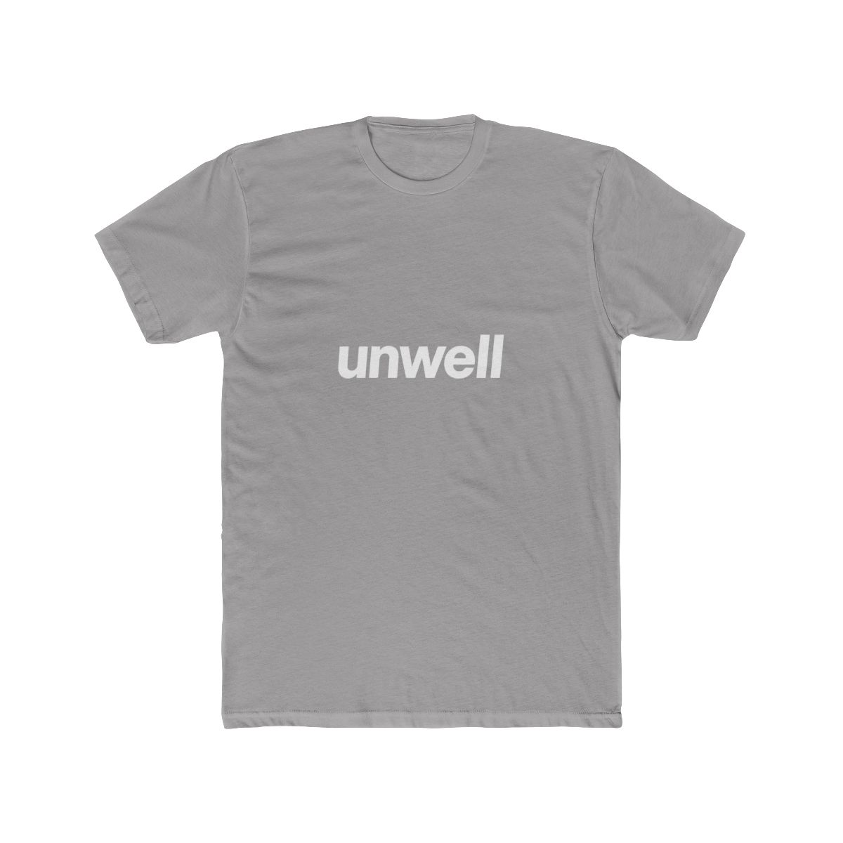 Unwell Word Made Soft Comfortable Unisex Tee - alternate angle 5, merchandise